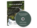 DVD Toc à la Nymphe par Laurent Jauffret